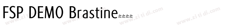 FSP DEMO Brastine字体转换 FSP DEMO Brastine字体转换
